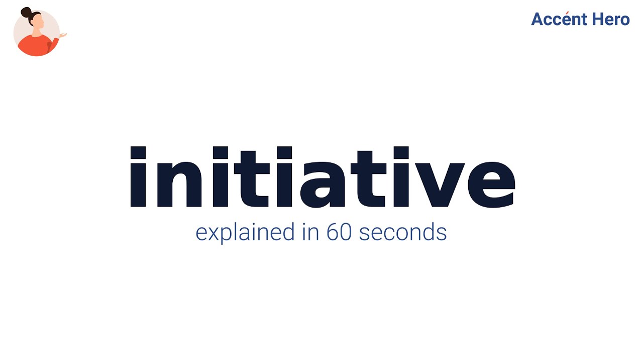 initiative